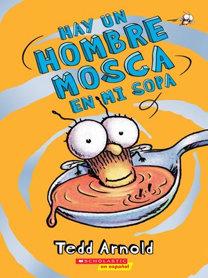 cover image of Hay un Hombre Mosca en mi sopa